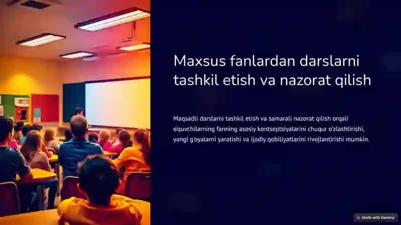 Maxsus fanlardan darslarni tashkil etish va nazorat qilish 2