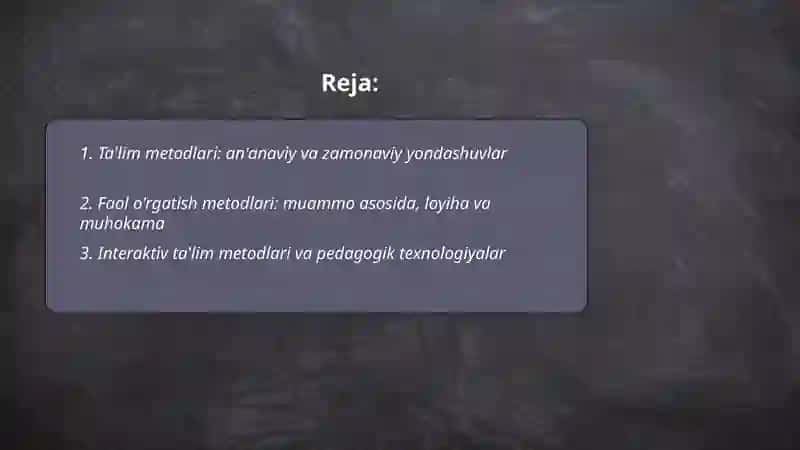 Ta'lim metodlari va vositalari 2
