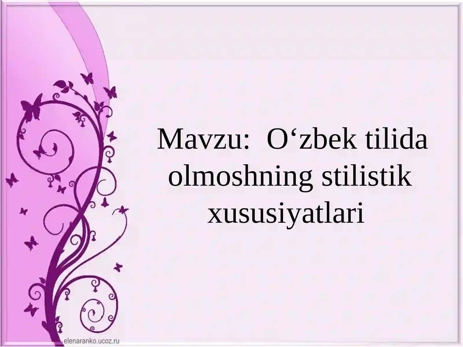 O'zbek tilida olmoshning stilistik xususiyatlari 2