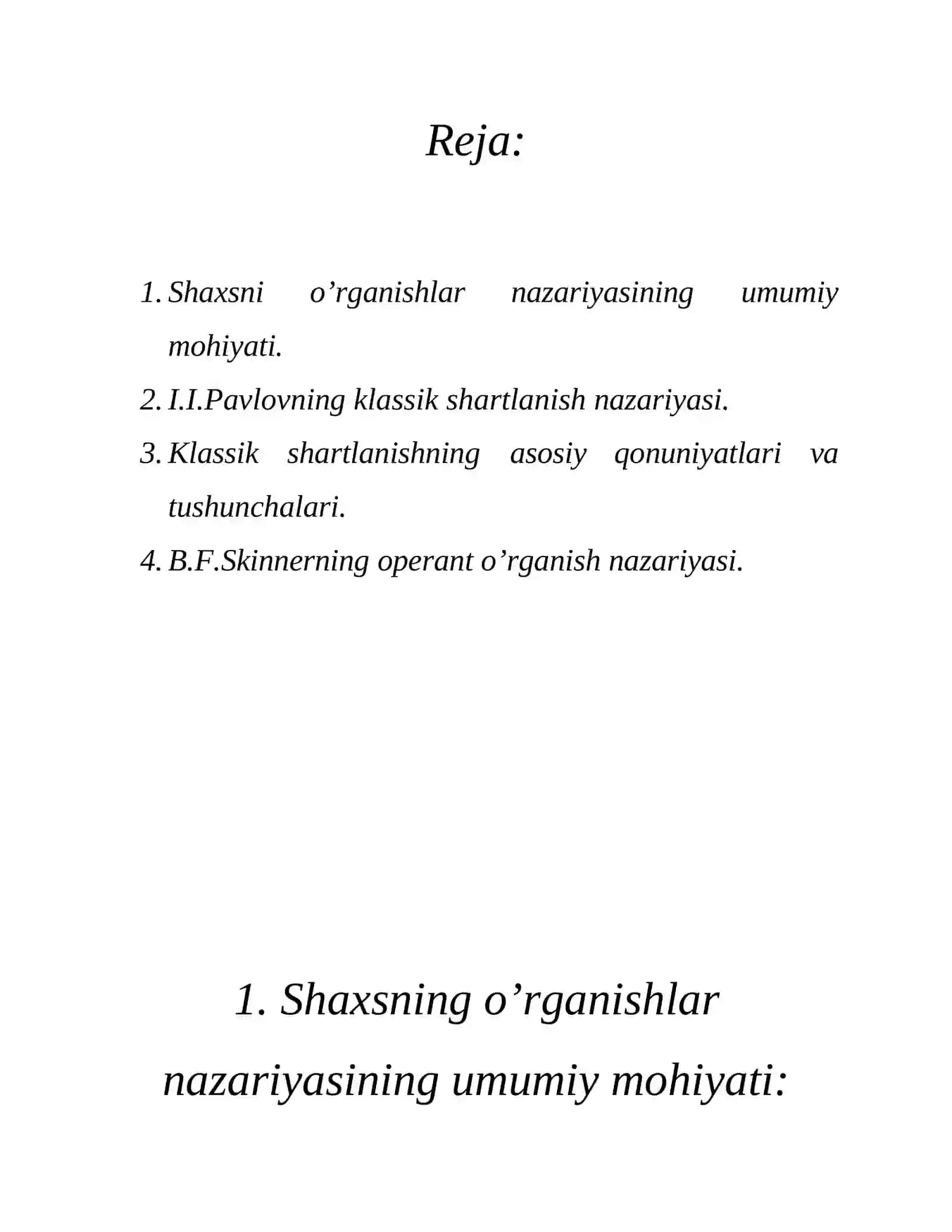 Psixologiyada shaxsning o’rganishlar nazariyasi I.P.Pavlov va B.F.Skinner 2