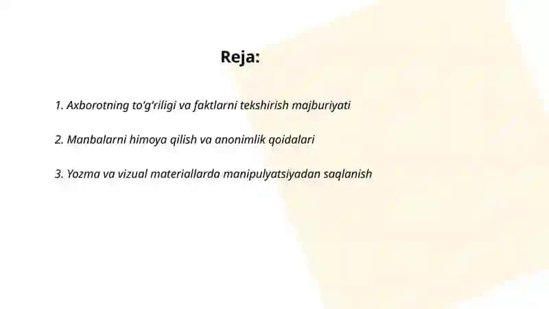 Axborot olish va tarqatishda jurnalist majburiyati va masʼuliyati 2