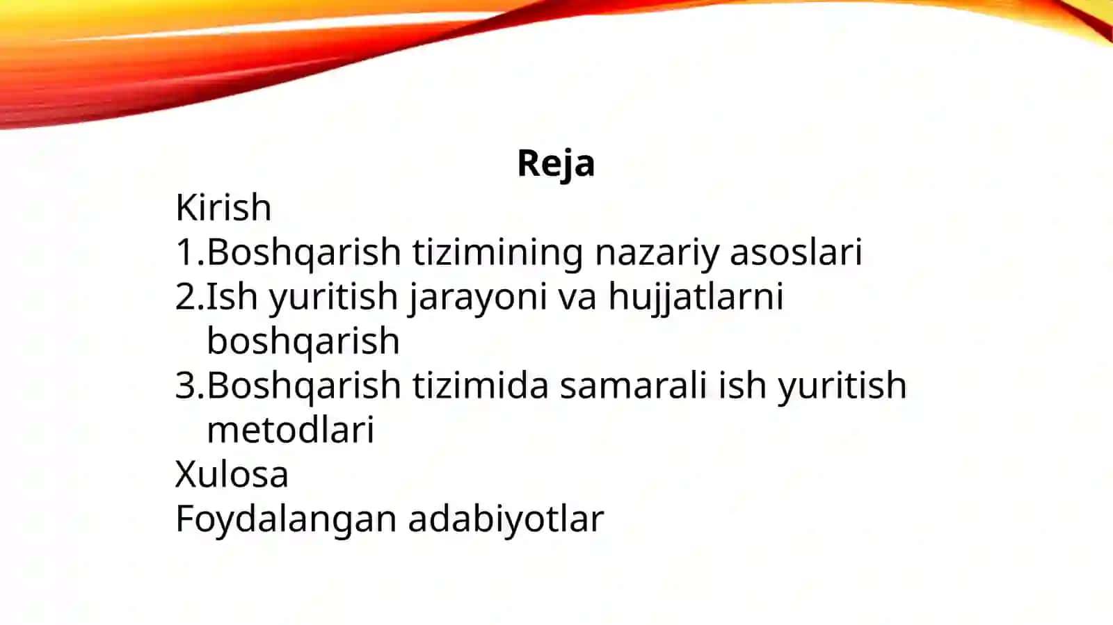 Boshqarish tizimida ish yuritish asoslari. 2