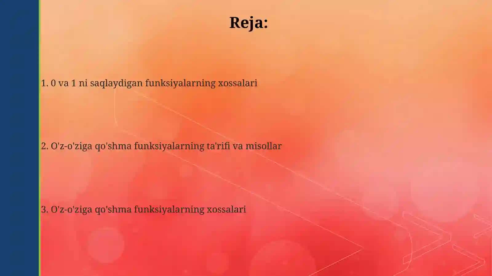 0 va 1 ni saqlaydigan funksiyalarning xossalari 2