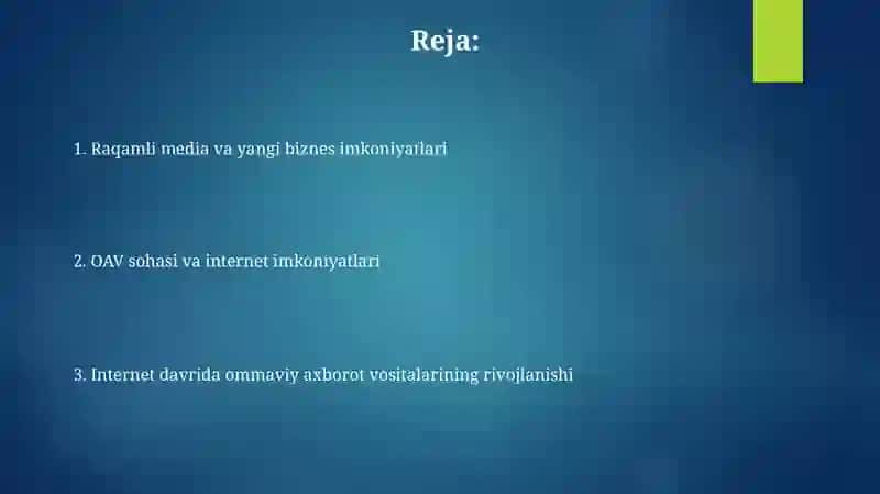 Media maydon va internet imkoniyatlari 2