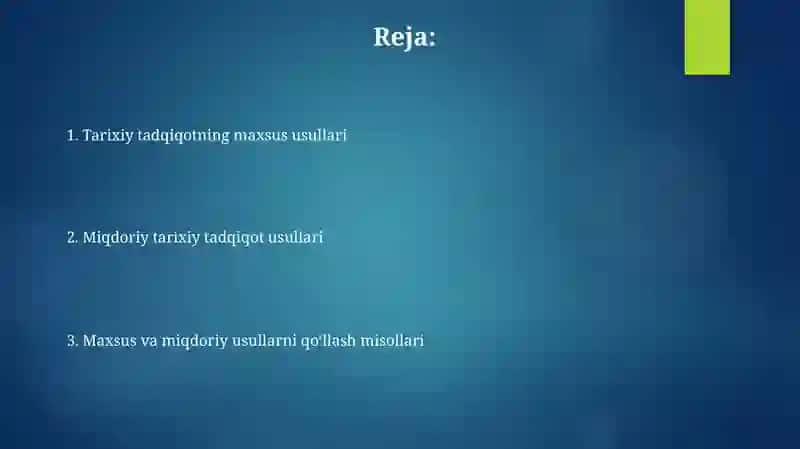 Tarixiy tadqiqotlarning maxsus usullari va miqdoriy usullari 2