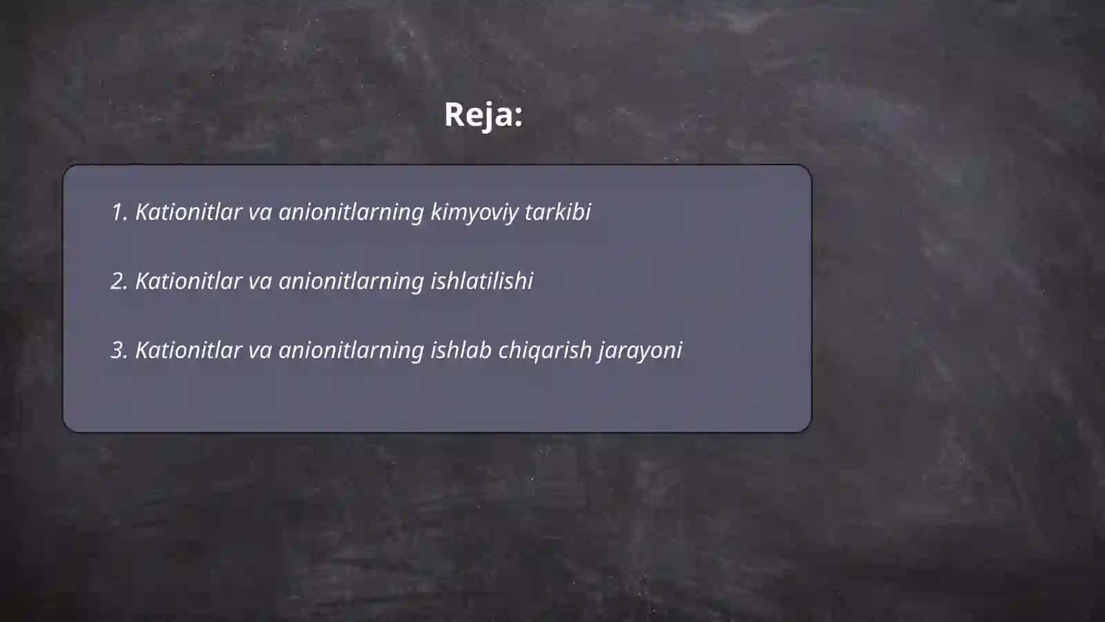 Kationitlar va anionitlar 2