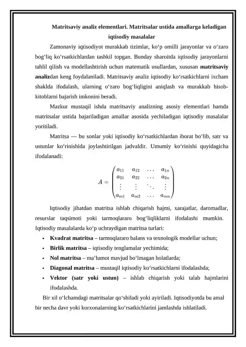 Maritsaviy analiz elementlari. Matritsalar ustida amallarga keladigan iqtisodiy masalalar 2