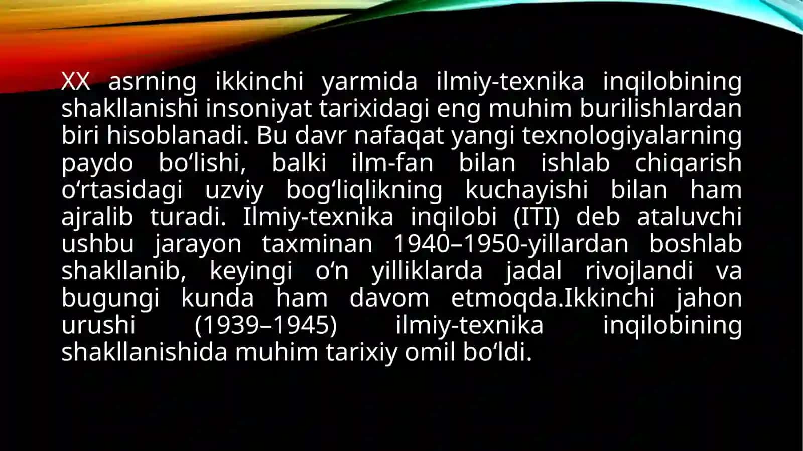 XXasryarmidantohozirgikungachailmiy-texnikataraqqiyotivailmiy-texnikainqilobi 2