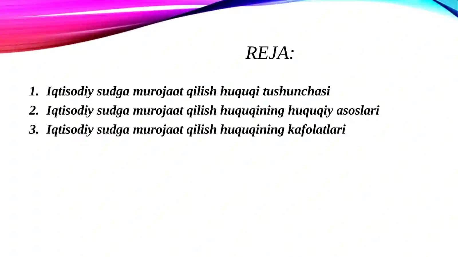 Iqtisodiy sudga murojat qilish huquqi va uning kafolatlari 2