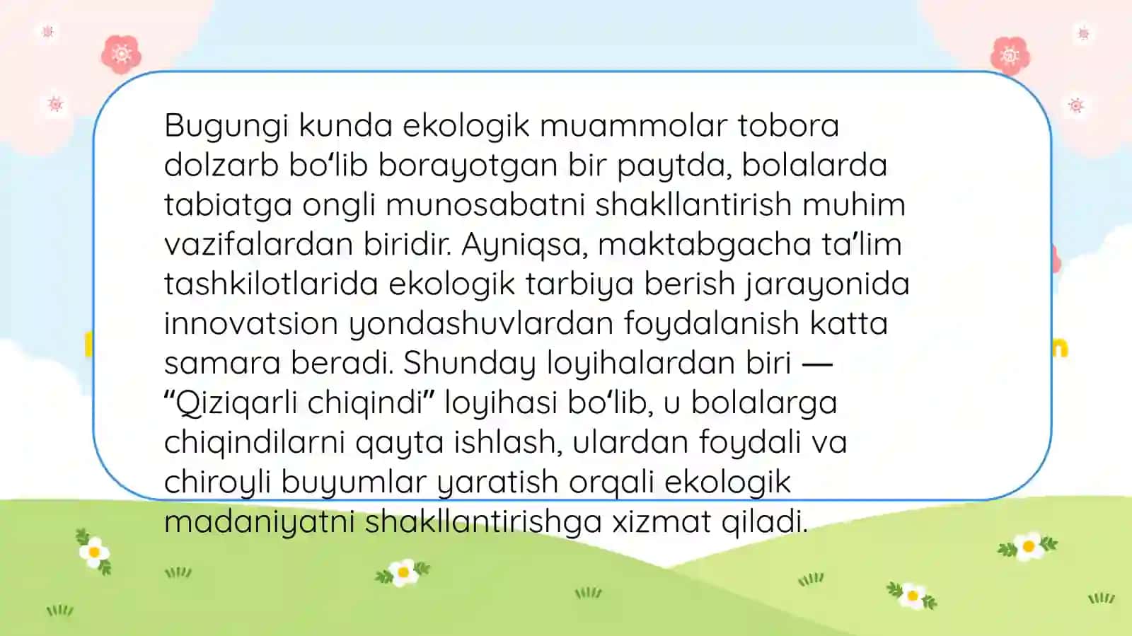 Maktabgachataʼlimtashkilotlarida"Qiziqarlichiqindiloyihasinitashkiletish 2