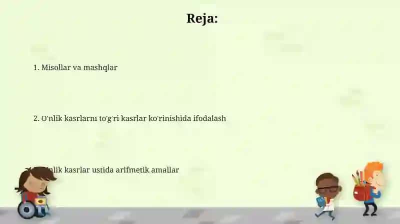 O'nlik kasrlarni to'g'ri kasrlar ko'rinishida ifodalash 2