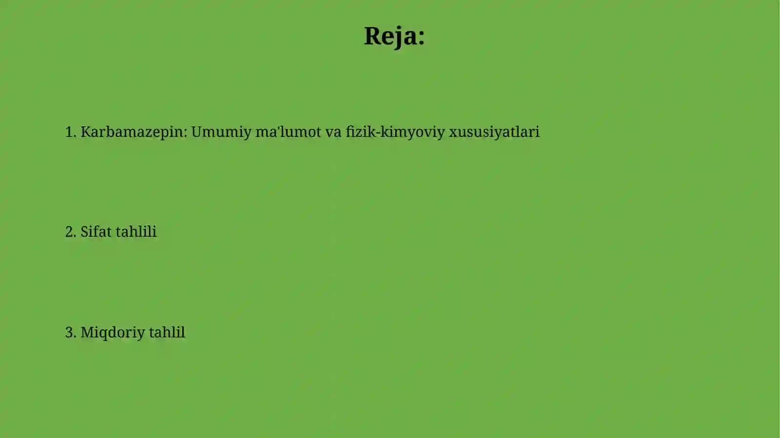 Karbamazepin,fizik-kimyoviyxossalari,sifatvamiqdoriytahlili 2