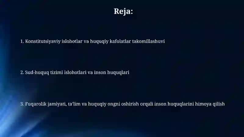 Yangi Oʻzbekistonda inson haq huquqlari va erkinliklari kafolatining yaratilishi 2