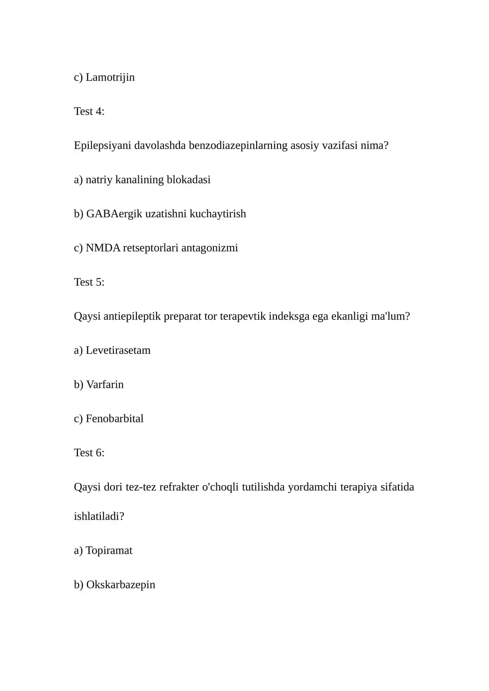Epilepsiyaga qarshi vositalar mavzusida test 2