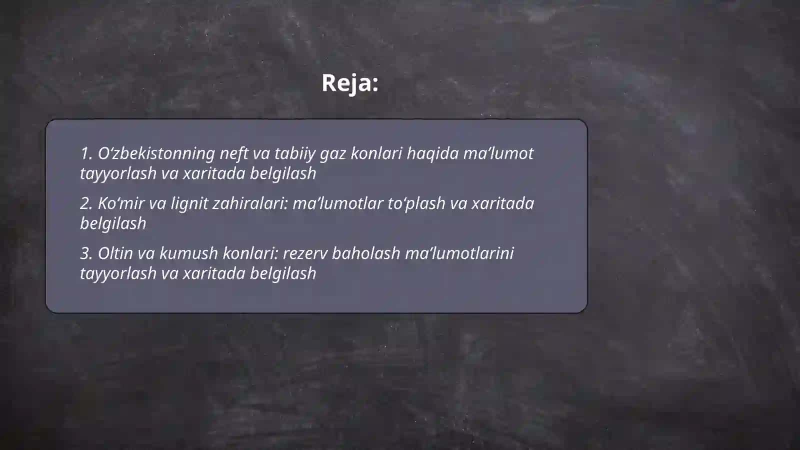 Oʻzbekistonning foydali qazilmalari haqida maʼlumotlar tayyorlash va xaritada belgilash 2