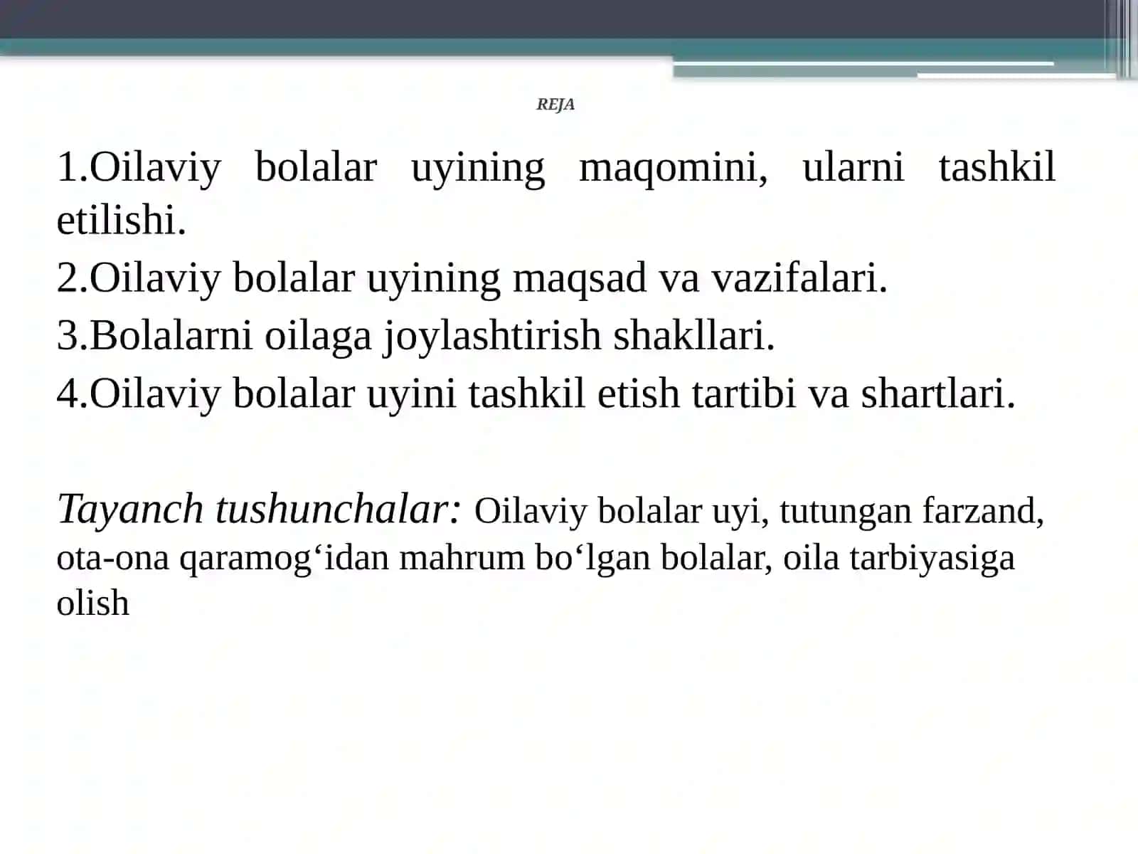 O‘zbеkistonda oilaviy bolalar uyini tashkil etish tartibi va shartlari 2