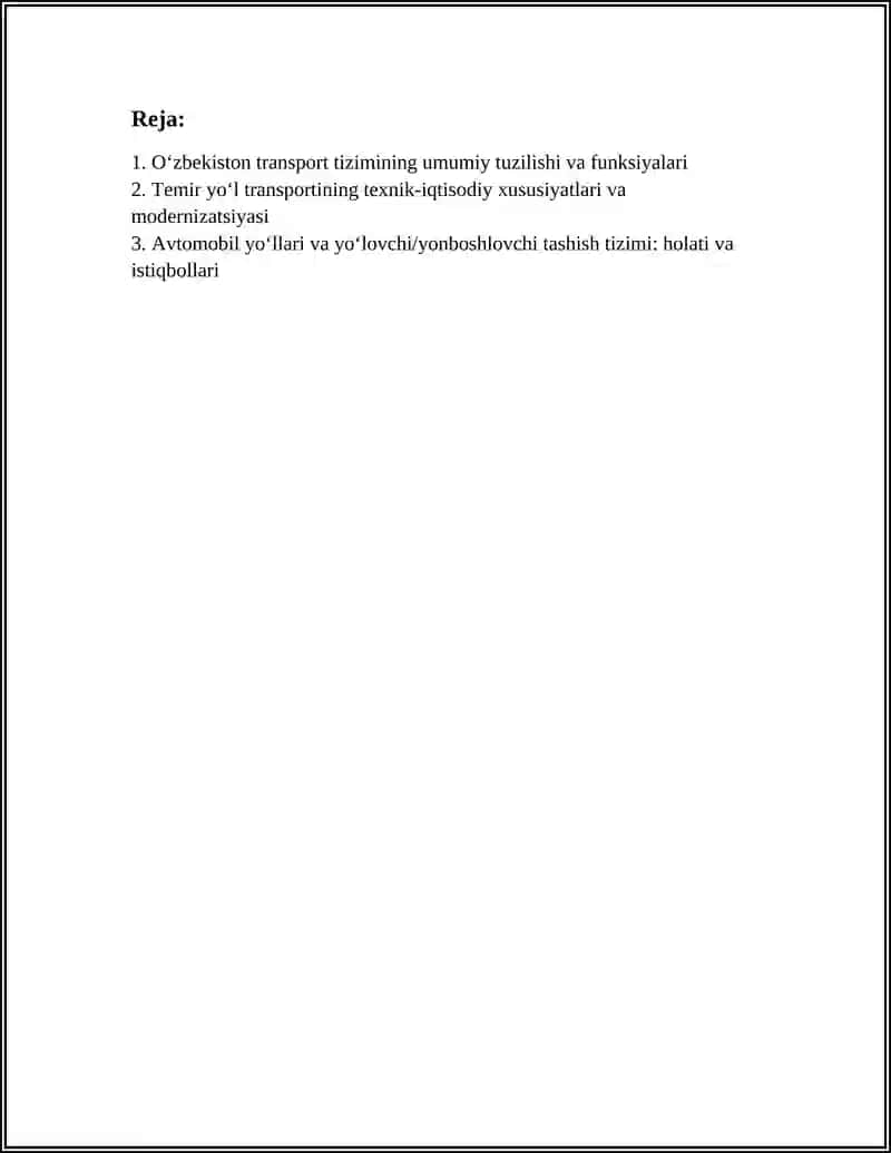 O‘ZBEKISTONNING TRANSPORT TIZIMI VA TRANSPORTNING TURLI TURLARINING TEXNIK-IQTISODIY XUSUSIYATLARI 2
