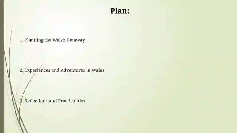 Planning Our Welsh Weekend Getaway 2
