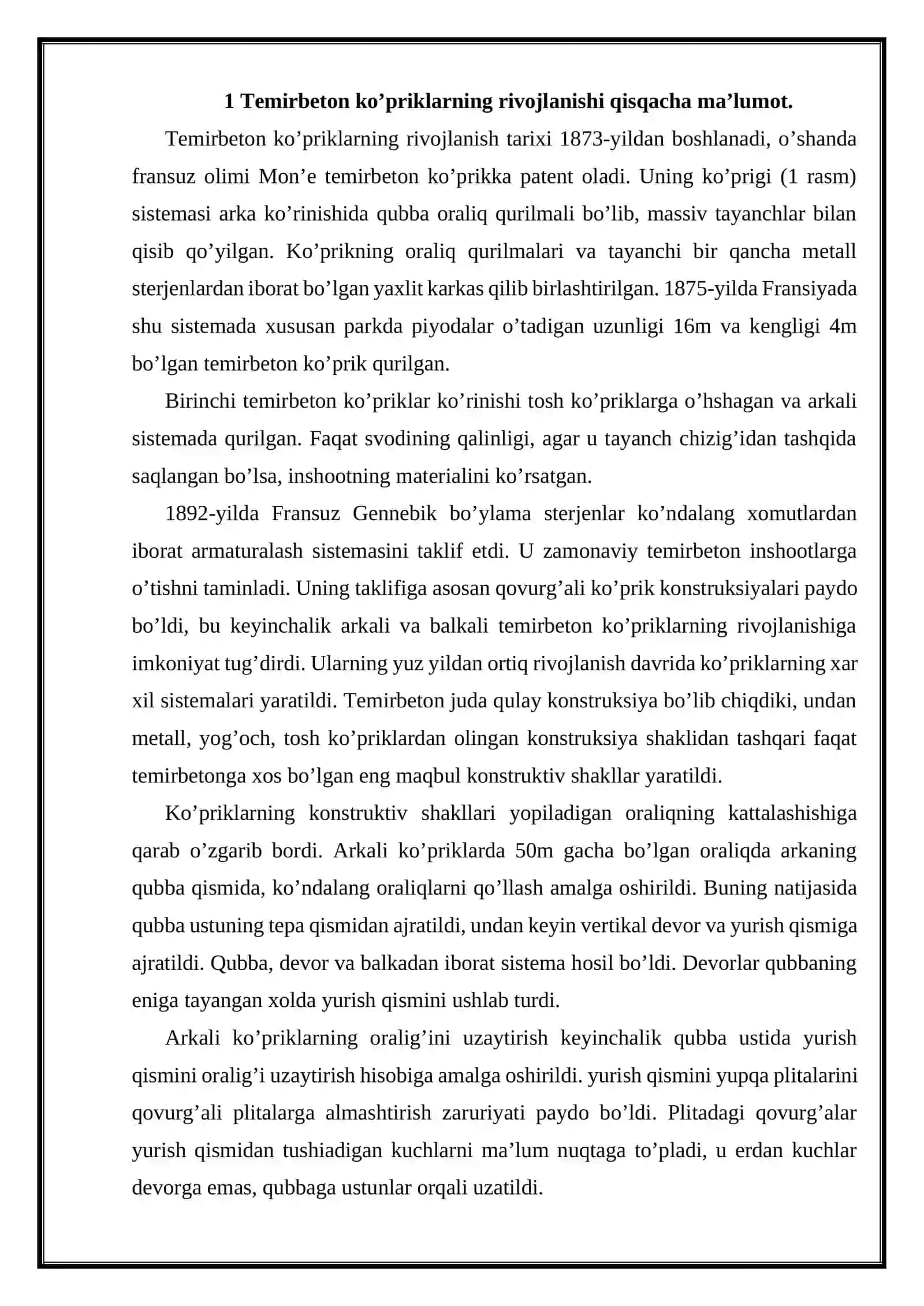 Temir biton ko'priklarning rivojlanish haqida umumiy ma'lumotlar. Temir biton ko'priklar bitoniga qo'yiladigan talablar 2