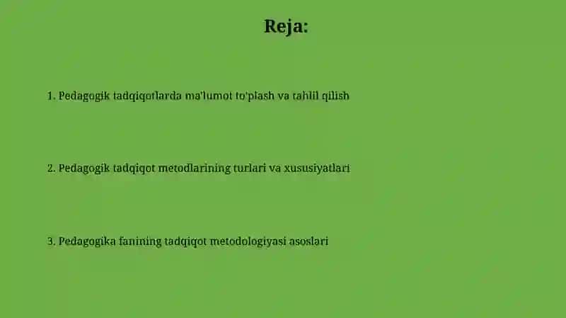 Pedagogika fani sifatida ilmiy tadqiqot metodlari 2