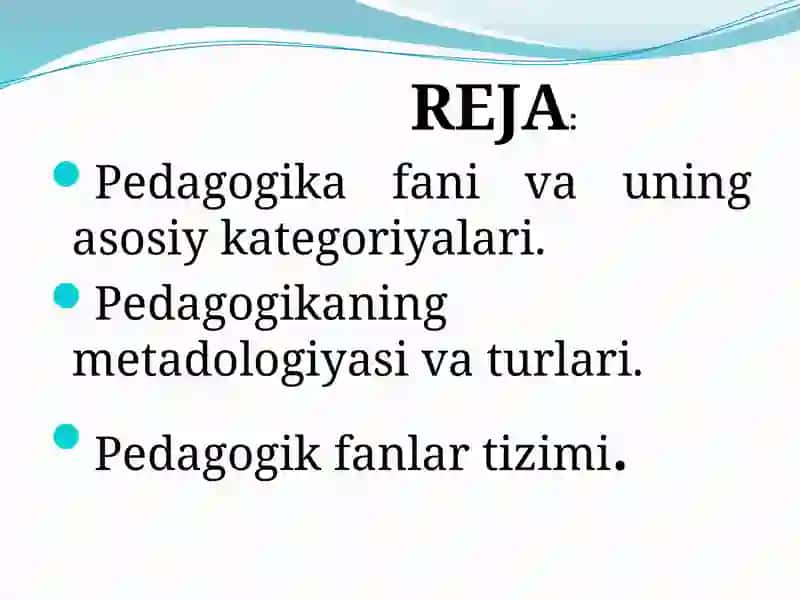 Pedagogika fanining predmeti, tadqiqot metodlari 2