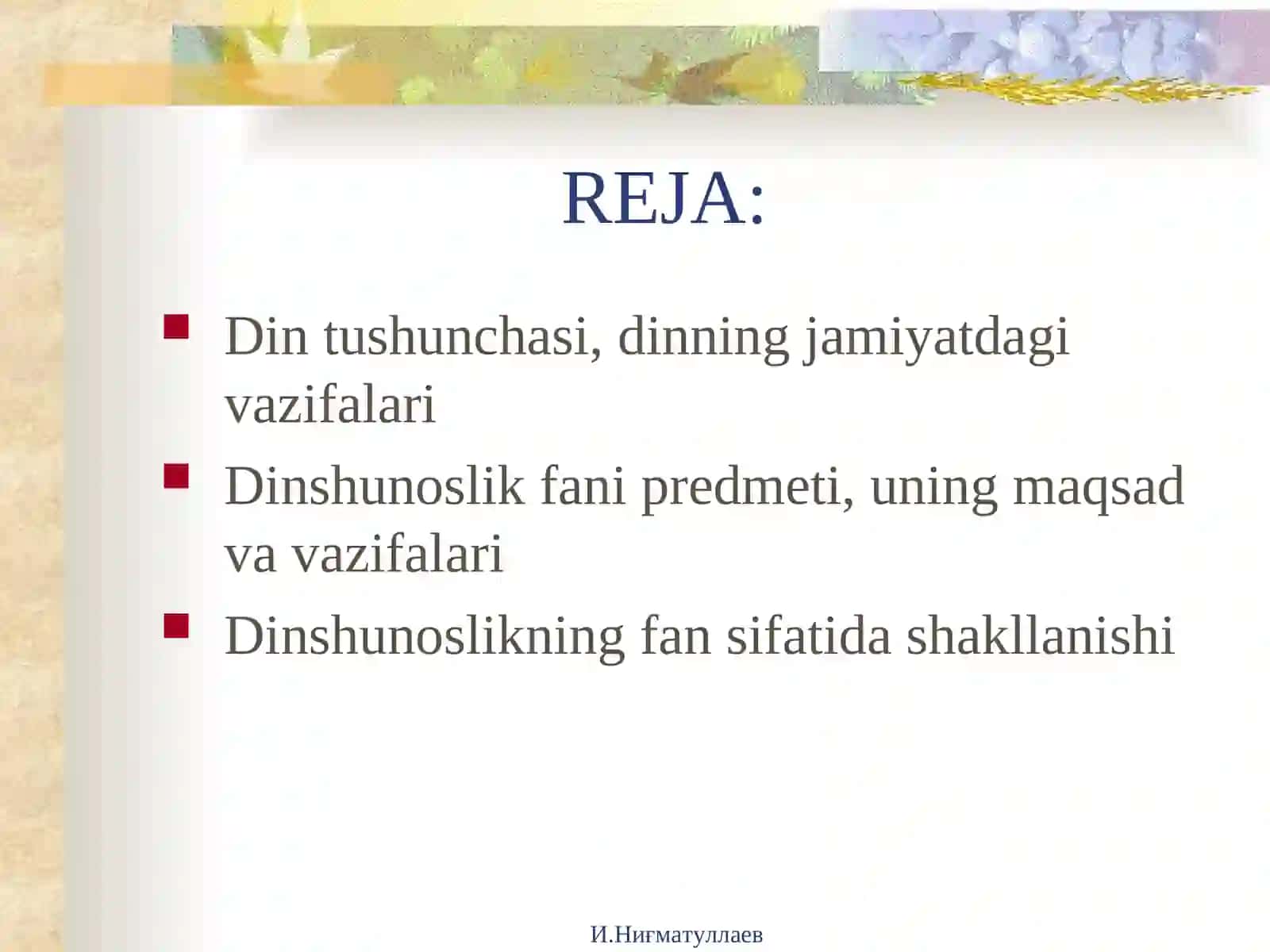 DINSHUNOSLIK FANINING PREDMETI, MAQSADI VA VAZIFALARI 2