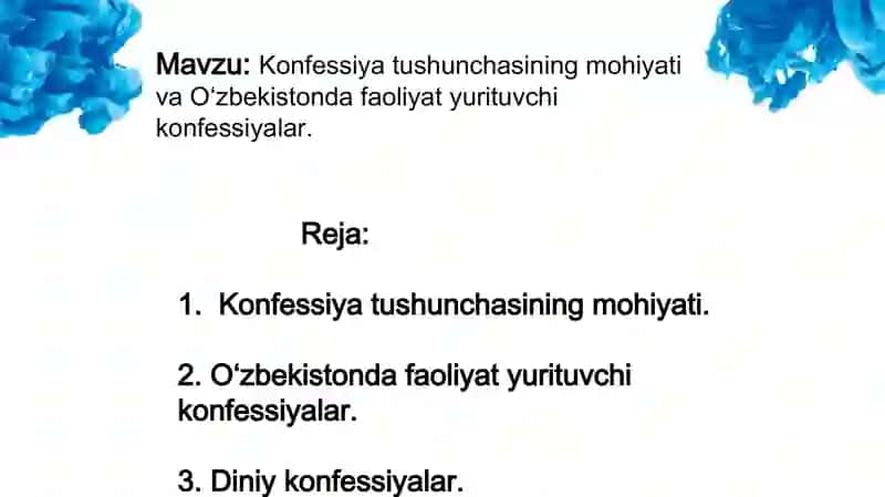 Konfessiya tushunchasining mohiyati va O‘zbekistonda faoliyat yurituvchi konfessiyalar 2