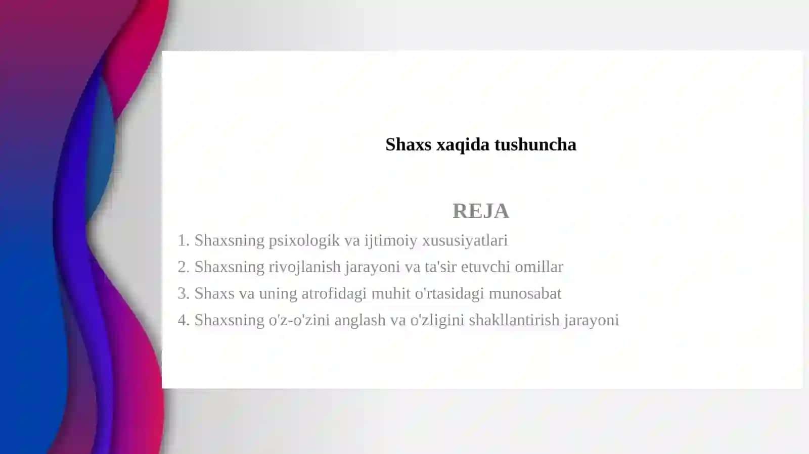 Shaxs xaqida tushuncha 2