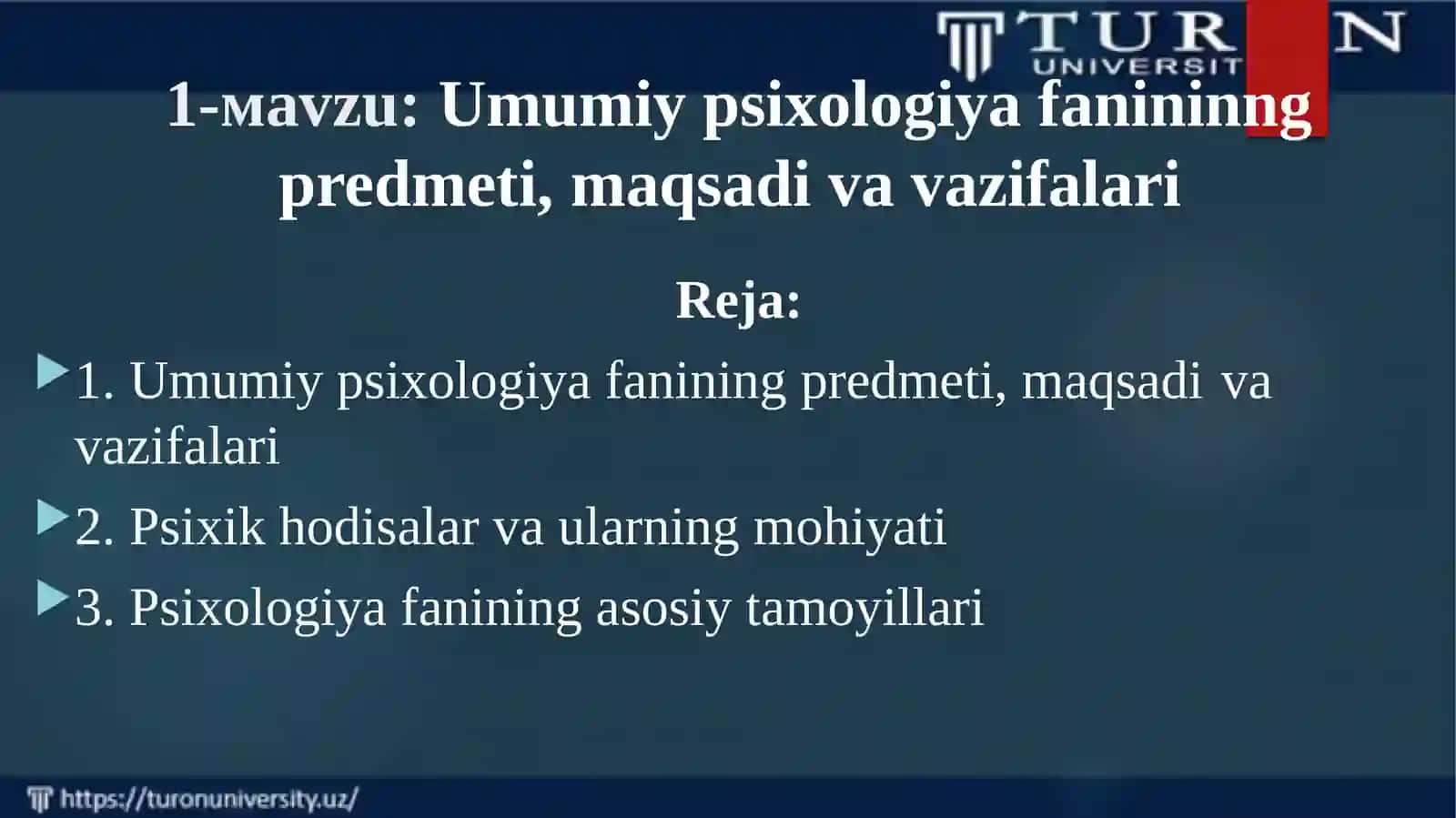 Umumiy psixologiya fanininng predmeti, maqsadi va vazifalari 2