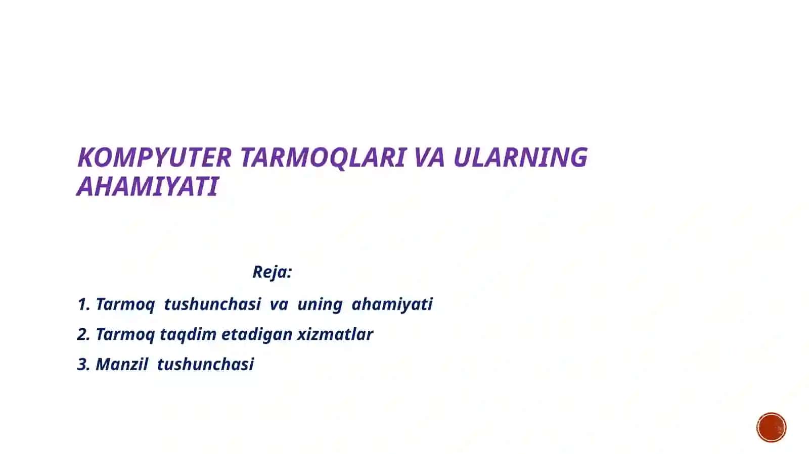 Tarmoq tushinchasi va uning ahamiyati 2