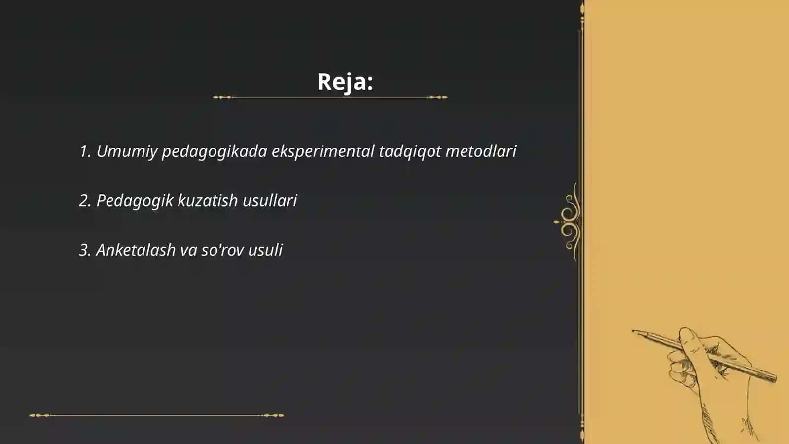 Umumiy pedagogikaning ilmiy tadqiqot metodlari 2