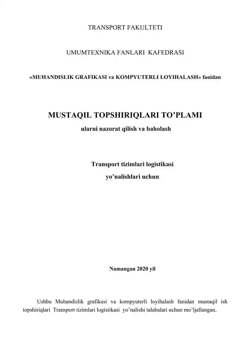 Transport tizimlari logistikasi yo’nalishi talabalari uchun mustaqil ish topshiriqlari 2