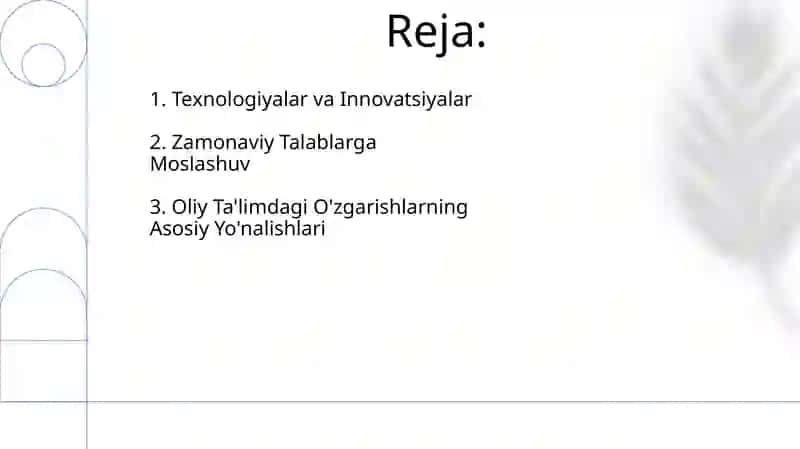 Oliy ta'limdagi oʻzgarishlarning asosiy yoʻnalishlari 2