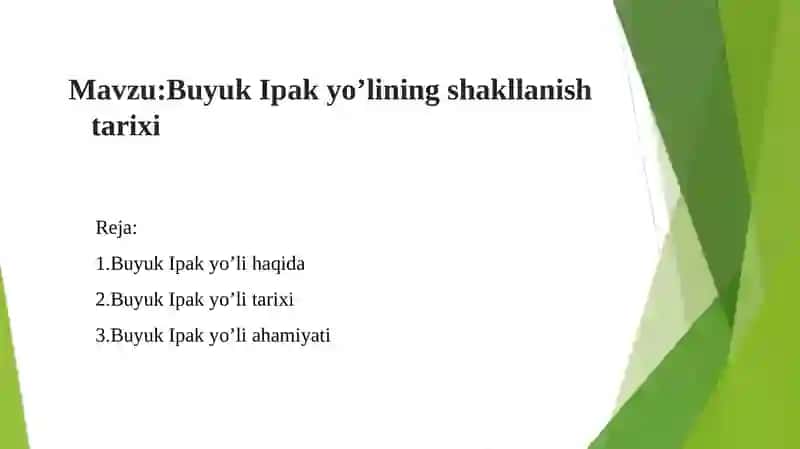 Buyuk Ipak yo’lining shakllanishtarixi 2