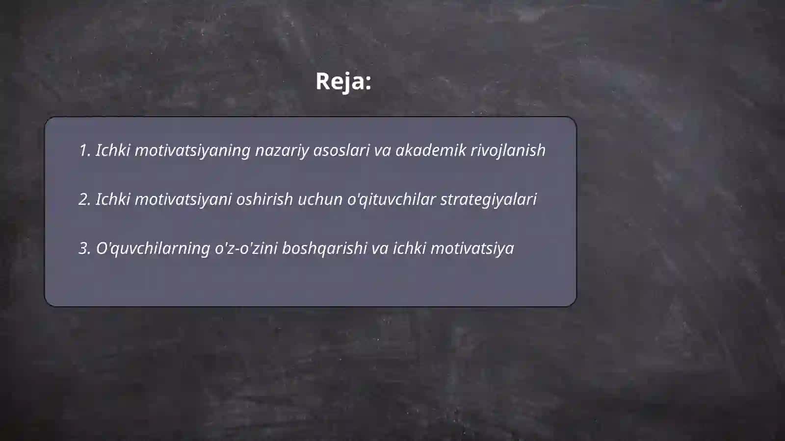 Ichki motivatsiyani rivojlantirish 2