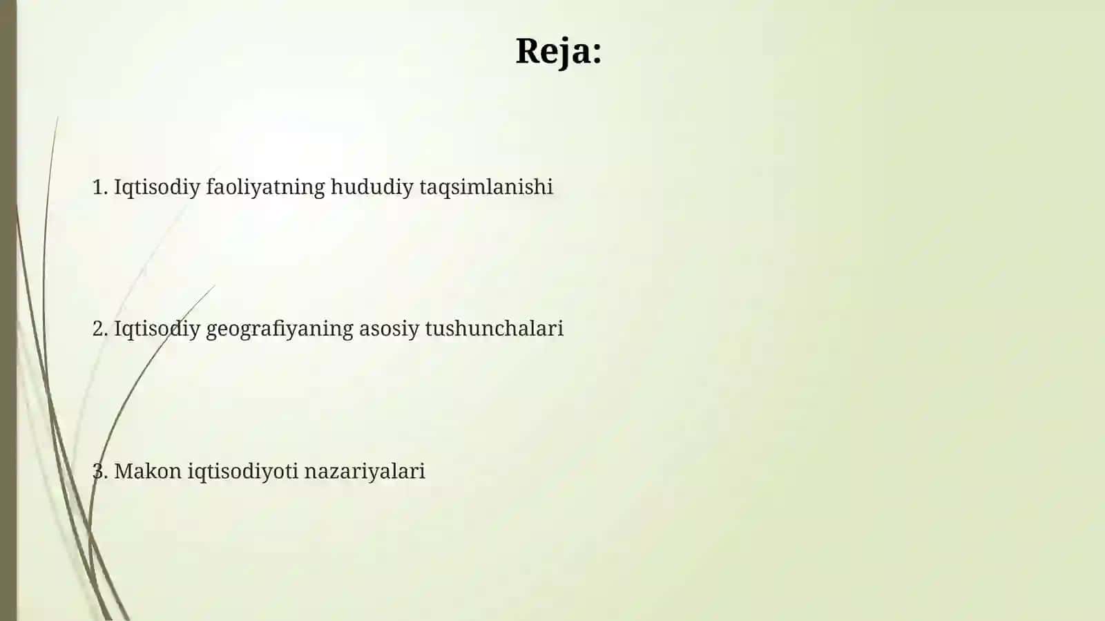 Iqtisodiygeografiyaning asosiy nazariya va konsepsiyalari 2
