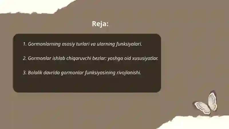 Gormonlar. Gormonlar funksiyasining yoshga oid xususiyatlari 2