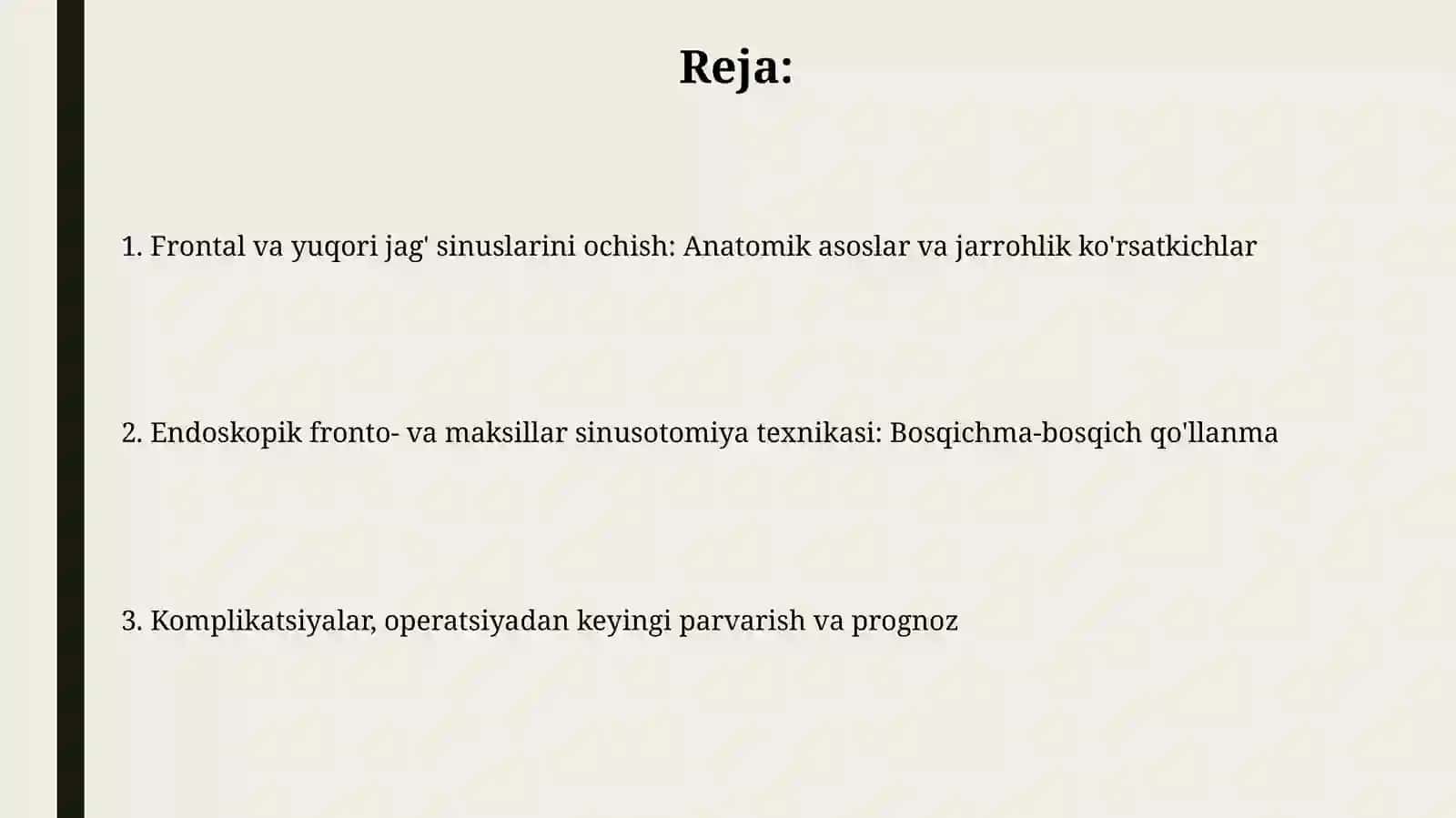 Peshona va yuqori jagʻ boʻshliqlarini ochish texnikasi. Endoskopik fronto- va gaymorotomiya usullari 2