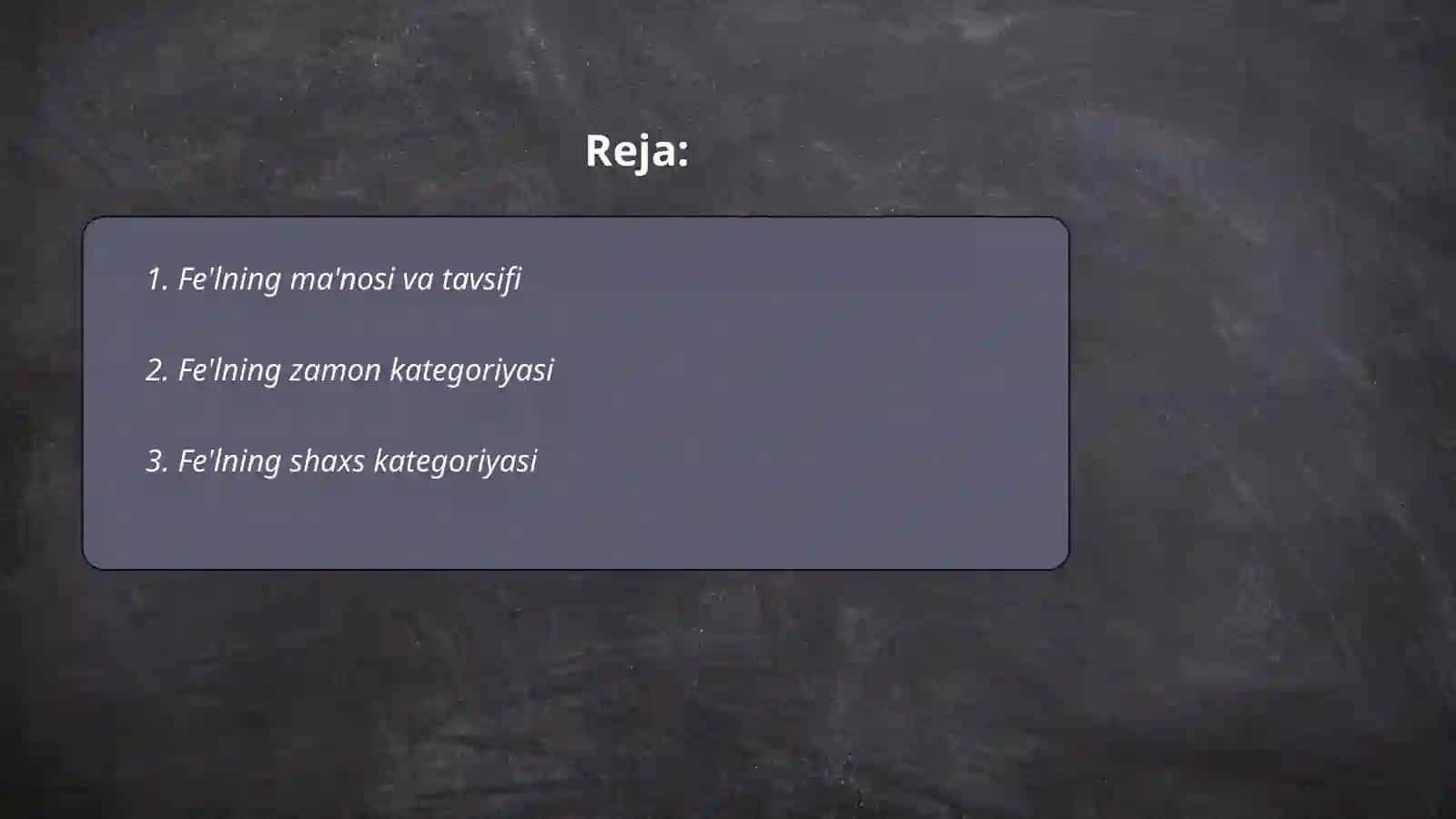 Fe'l va uning grammatik kategoriyalari 2