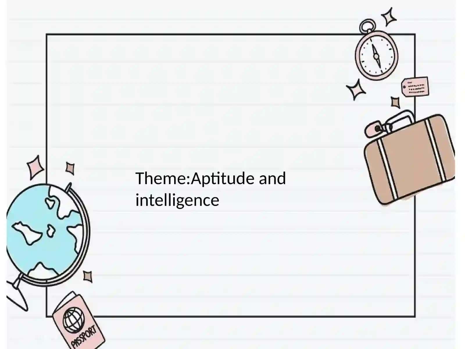 Aptitude and intelligence 2