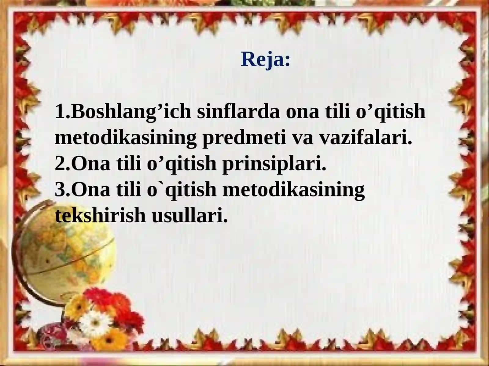 Boshlang‘ich sinflarda ona tili o‘qitish metodikasining umumiy masalalari 2