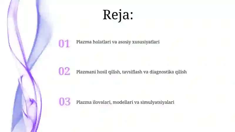 Plazma holatlari va tavsiflari 2