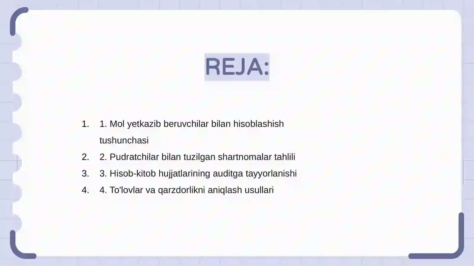Mol yetkazib beruvchi va pudratchilar bilan hisoblashish muomalalari auditi 2