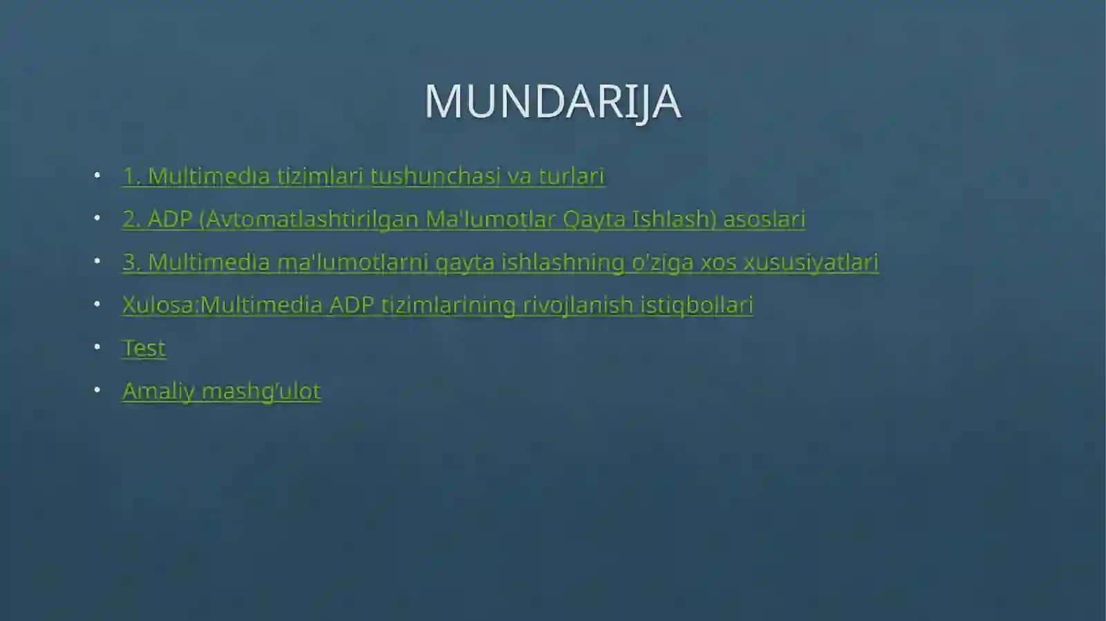 MULTIMEDIA TIZIMI BILAN ISHLOVCHI ADP 2