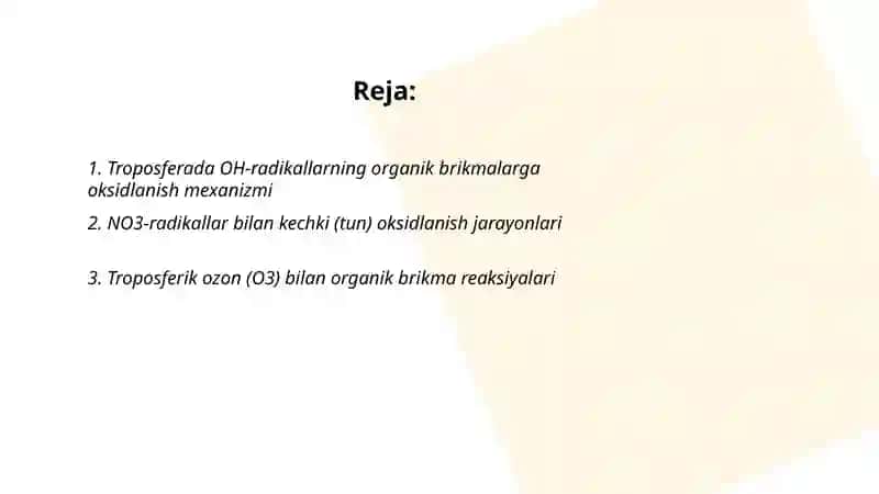 Troposferada organik brikmalarning oksidlanish reaksiyalari 2