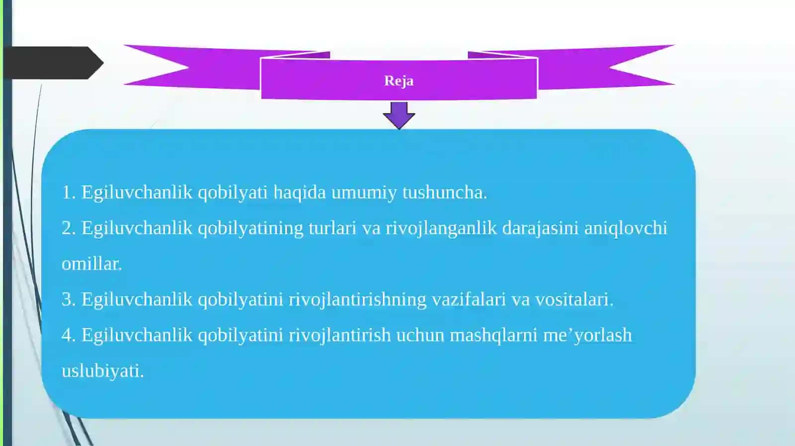 Egiluvchanlik qobilyatini tarbiyalash 2