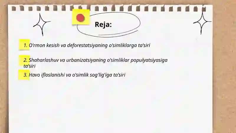 Insonlarni hozirgi holdagi o'simliklarga ta'siri 2