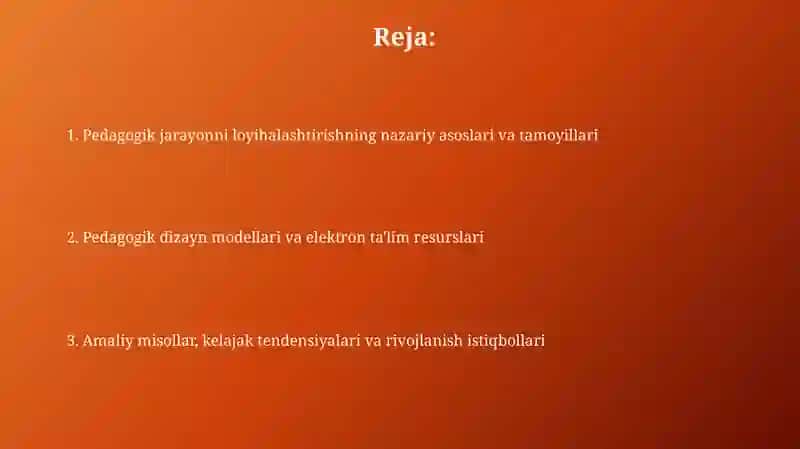 Pedagogik jarayonniloyihalashtexnologiyasi 2