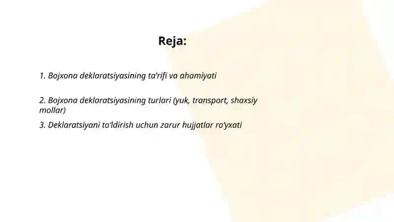 Bojxona deklaratsiyasi va uni to‘ldirish qoidalari 2