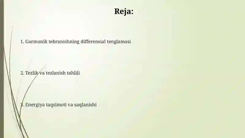 Garmonik tebranishning differensial tenglamasi 2